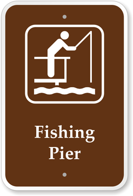 Enjoy a nice summer day catching fish at the fishing pier. Use this sign to  attract fishers to your pier. - Manage your park and maintain safety.