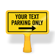 Parking Only Add Your Text Custom ConeBoss Sign