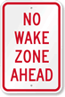 No Wake Zone Sign - No Wake Area Sign, SKU: K-7023